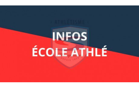Infos école athlé