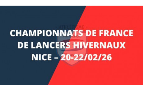 Championnats de France de lancers hivernaux – 20-22/02/26
